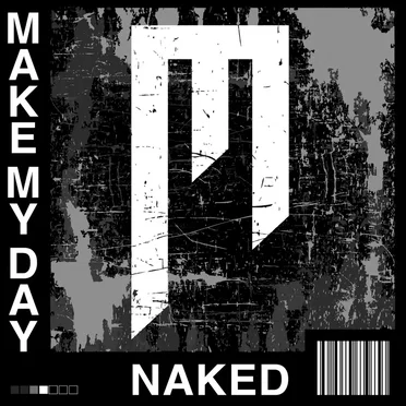 NAKED by MAKE MY DAY - album cover