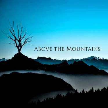 Above the Mountains by The Slanted Room - album cover