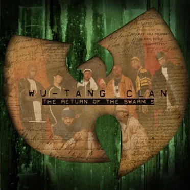 The Return of the Swarm, Volume 5 by Wu‐Tang Clan - album cover