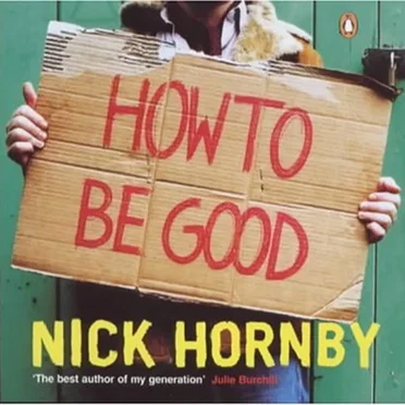 How to Be Good by Nick Hornby - album cover