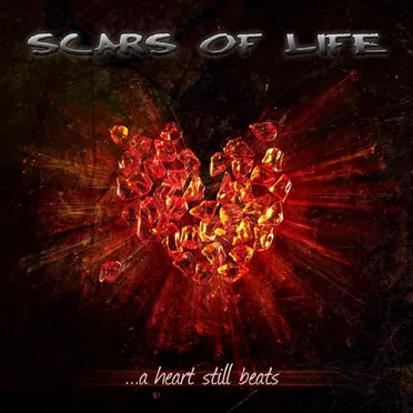 A Heart Still Beats by Scars of Life - album cover