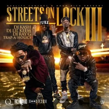 Streets on Lock III by Migos - album cover