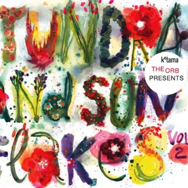 Tundra And Sunflakes Vol.2 - Compiled By The Orb by Various Artists - album cover