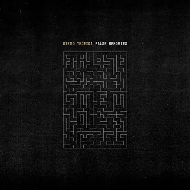 False Memories by Diego Tejeida - album cover