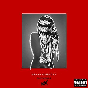 Natasha by NexXthursday - album cover