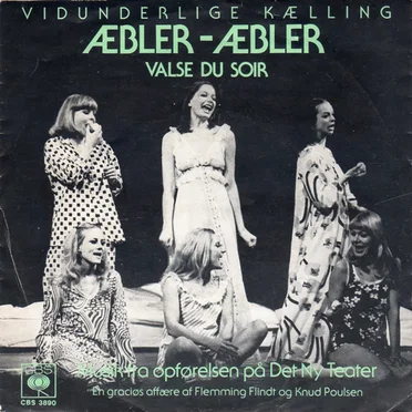 Æbler-Æbler / Valse Du Soir (Vidunderlige Kælling)
