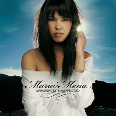 Apparently Unaffected by Maria Mena - album cover