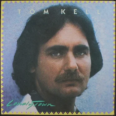 Lonely Town by Tom Kell - album cover