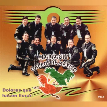 Dolores Que Hacen Llorar, Vol. 4