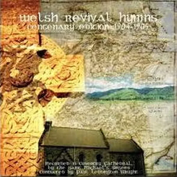 Centenary Edition 1904-1905: Welsh Revival Hymns