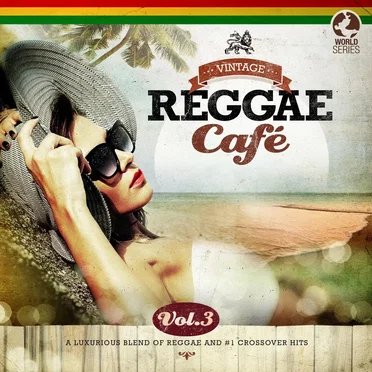 Vintage Reggae Café, Vol. 3 by Various Artists - album cover