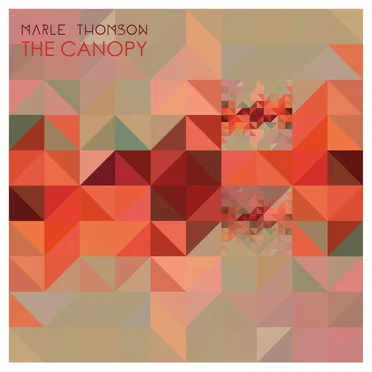 The Canopy by Marle Thomson - album cover
