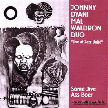 "Live at Jazz Unité": Some Jive Ass Boer