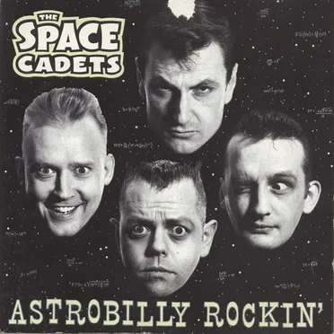 Astrobilly Rockin' by The Space Cadets - album cover