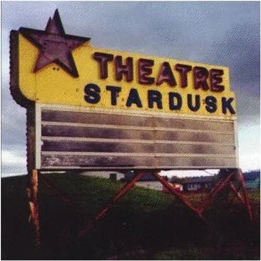 Theatre Stardusk by Cars & Trucks - album cover