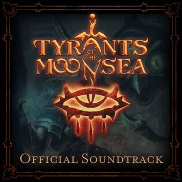 Neverwinter Nights: Enhanced Edition Tyrants of the Moonsea Official Soundtrack