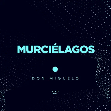 Murciélagos