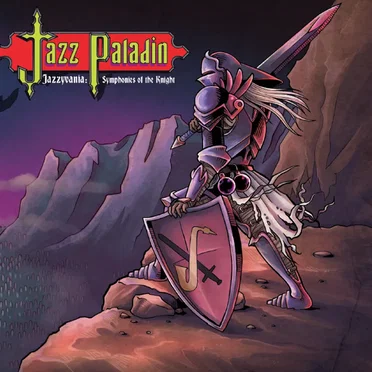 Jazzyvania: Symphonies of the Knight