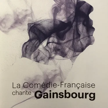 La Comédie-Française chante Gainsbourg