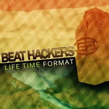 Life Time Format by Beat Hackers - album cover