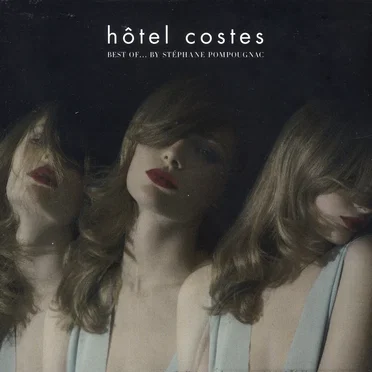 Hôtel Costes: Best of…