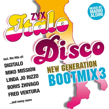 ZYX Italo Disco: New Generation: Bootmix 3 by Various Artists - album cover