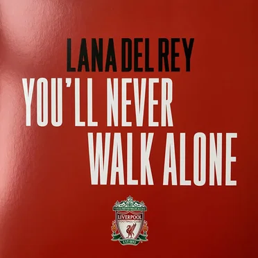 You’ll Never Walk Alone