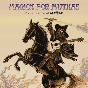 Magick for Muthas – The early works of ALATAR
