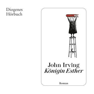 Königin Esther by John Irving - album cover