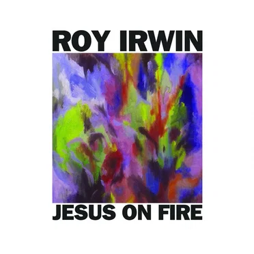 Jesus on Fire