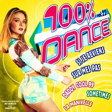 100% Dance Vol. 22 by Pat Benesta et ses chanteurs - album cover
