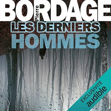 Les Derniers Hommes by Pierre Bordage - album cover