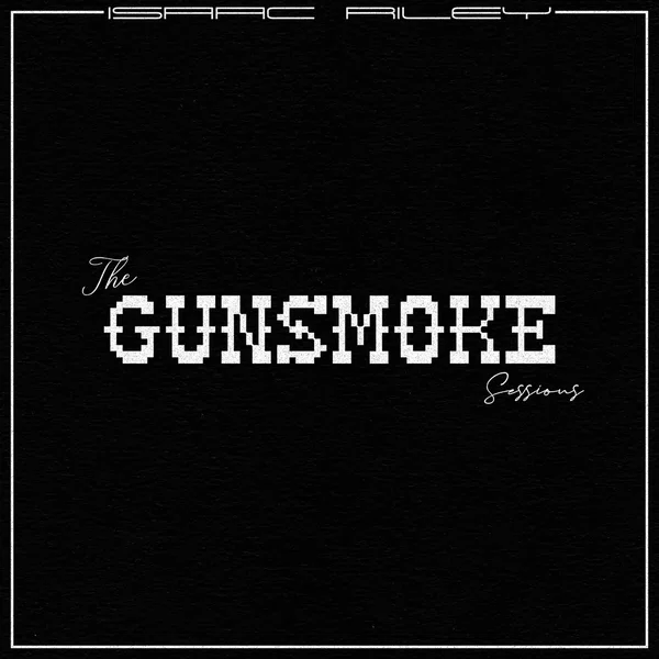 The Gunsmoke Sessions