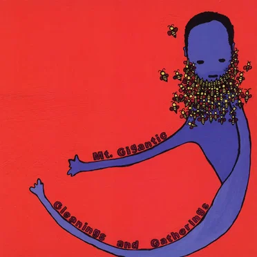 Gleanings and Gatherings by Mt. Gigantic - album cover