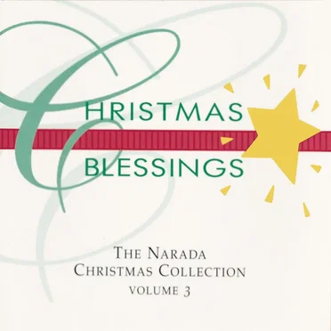Christmas Blessings: Narada Christmas Collection, Volume 3 by Various Artists - album cover