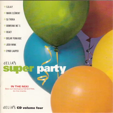 Super Party, dELiA*s CD Volume 4 by Various Artists - album cover