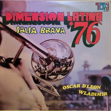 Dimensión Latina '76: Salsa brava