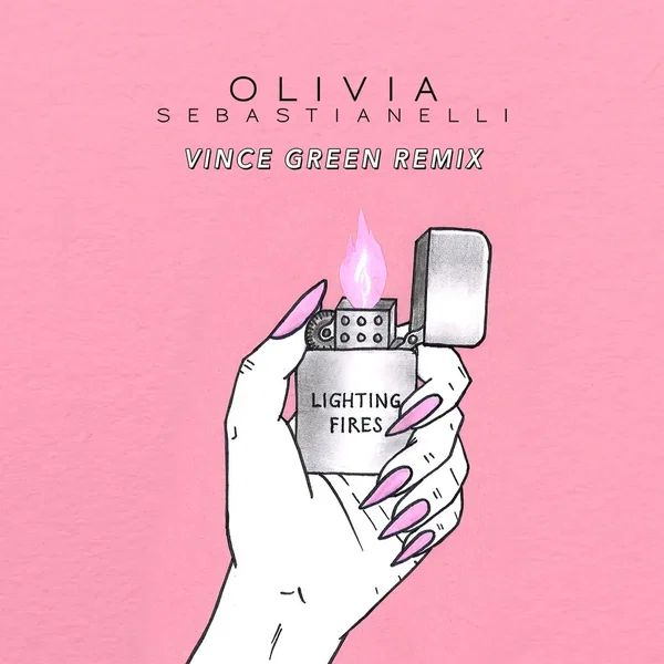 Lighting Fires (Vince Green remix)