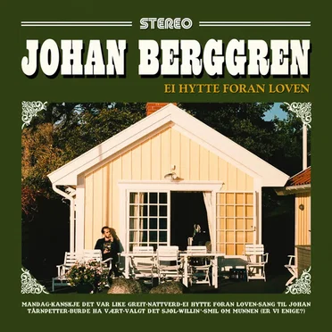 Ei hytte foran loven by Johan Berggren - album cover