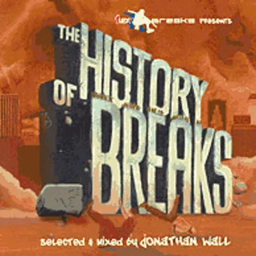 The History of Breaks by Various Artists - album cover