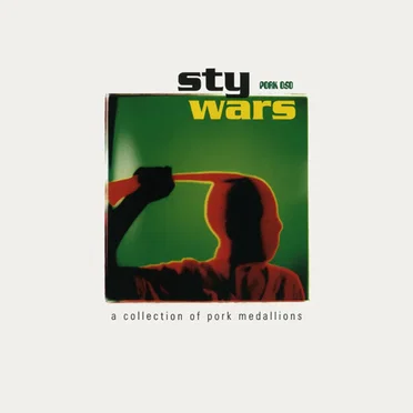 Sty Wars: A Collection of Pork Medallions by Various Artists - album cover