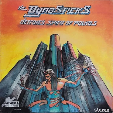 Detroit’s Spirit of Polkas by The Dynasticks - album cover
