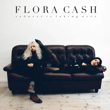 Sadness Is Taking Over by Flora Cash - album cover