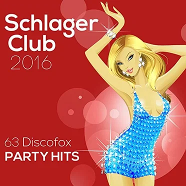 Schlager Club 2016: 63 Discofox Party Hits by Various Artists - album cover