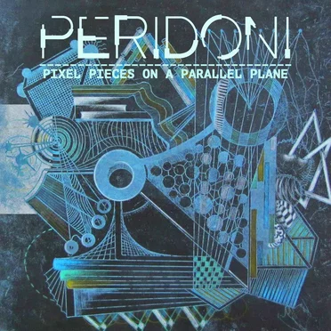 Pixel Pieces on a Parallel Plane by Peridoni - album cover