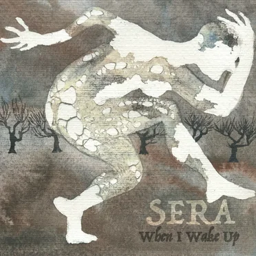 When I Wake Up by Sera - album cover