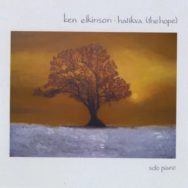 Hatikva (The Hope) by Ken Elkinson - album cover