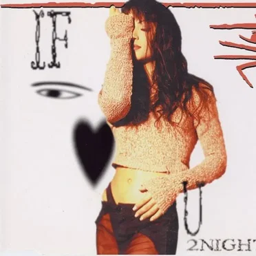 If I Love U 2Night