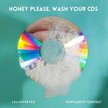 Honey Please, Wash Your CDs by Popularity Contest - album cover