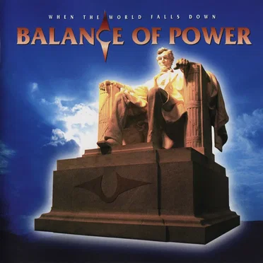 When the World Falls Down by Balance of Power - album cover